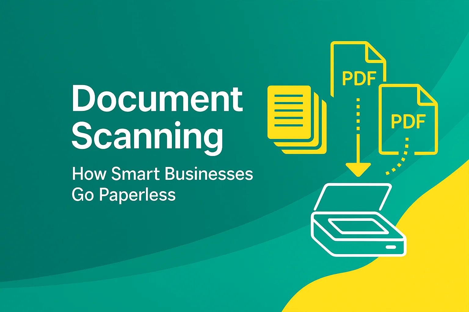 The Complete Guide to Going Paperless with Document Scanning (2025 Edition)